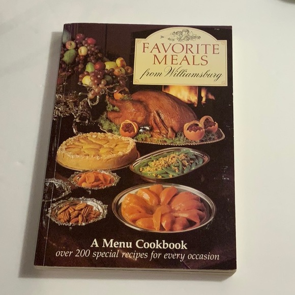 Vintage 200 recipes Favorite Meals from Williamsburg